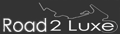 ROAD2LUXE